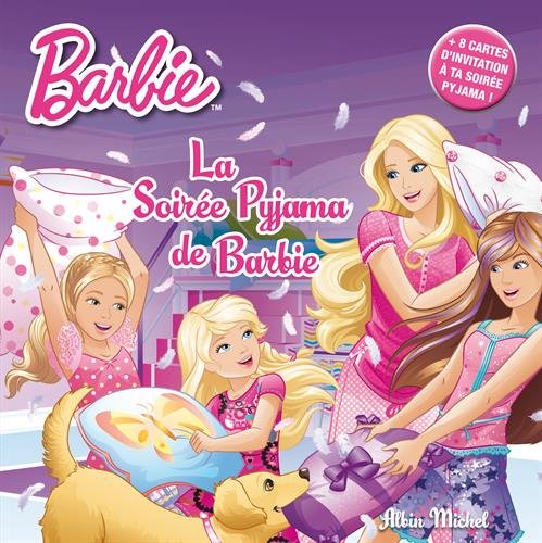 La soirée pyjama de Barbie: Avec 8 cartes d'invitation Books