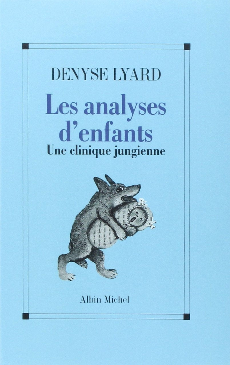 Les Analyses d'enfants: Une clinique jungienne book