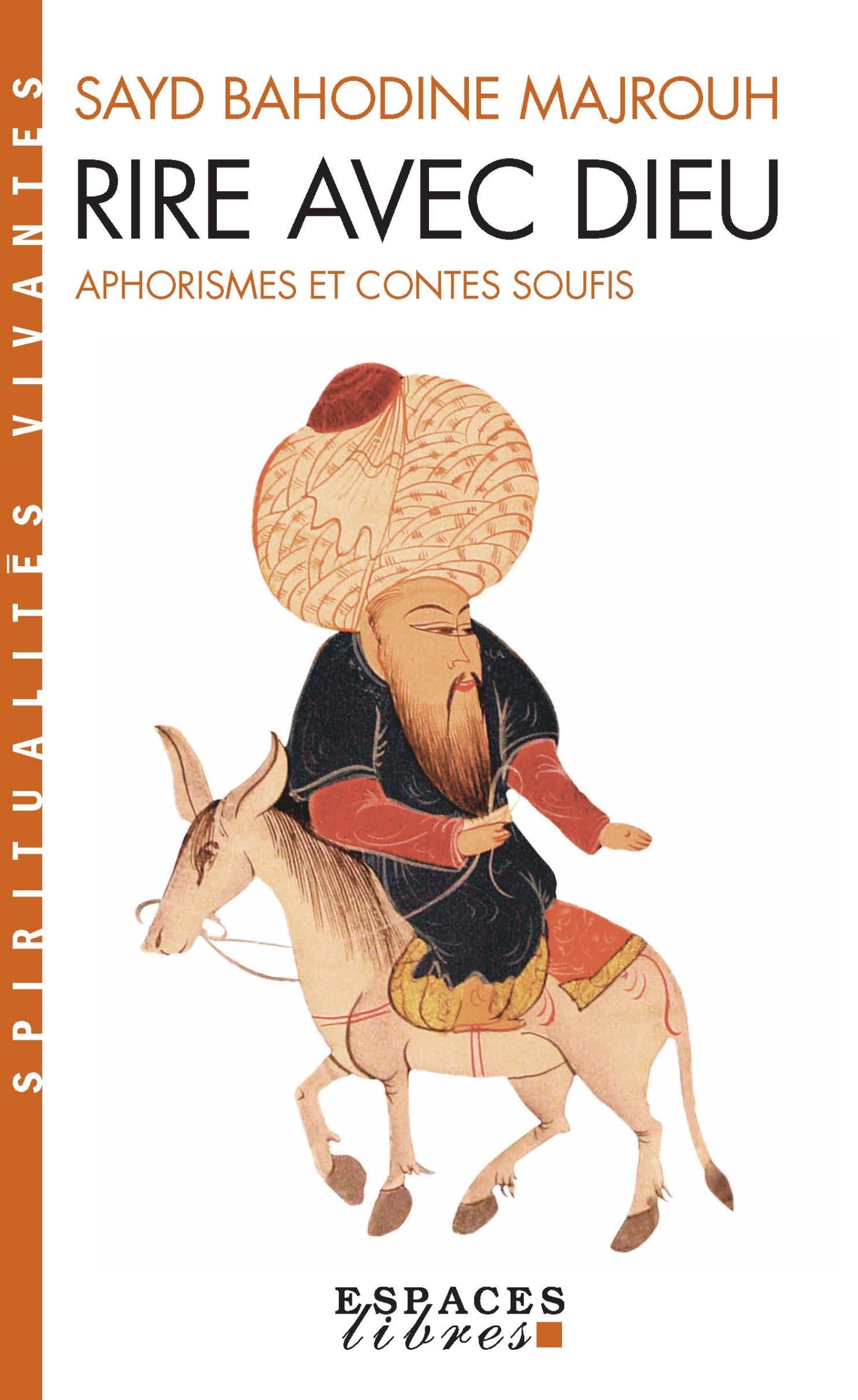Rire avec Dieu (Espaces Libres - Spiritualités Vivantes) book