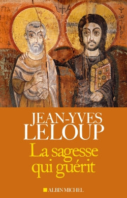 La sagesse qui guérit book