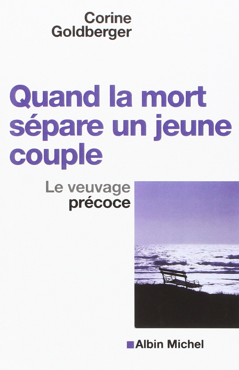 Quand la mort sépare un jeune couple: Le veuvage précoce book