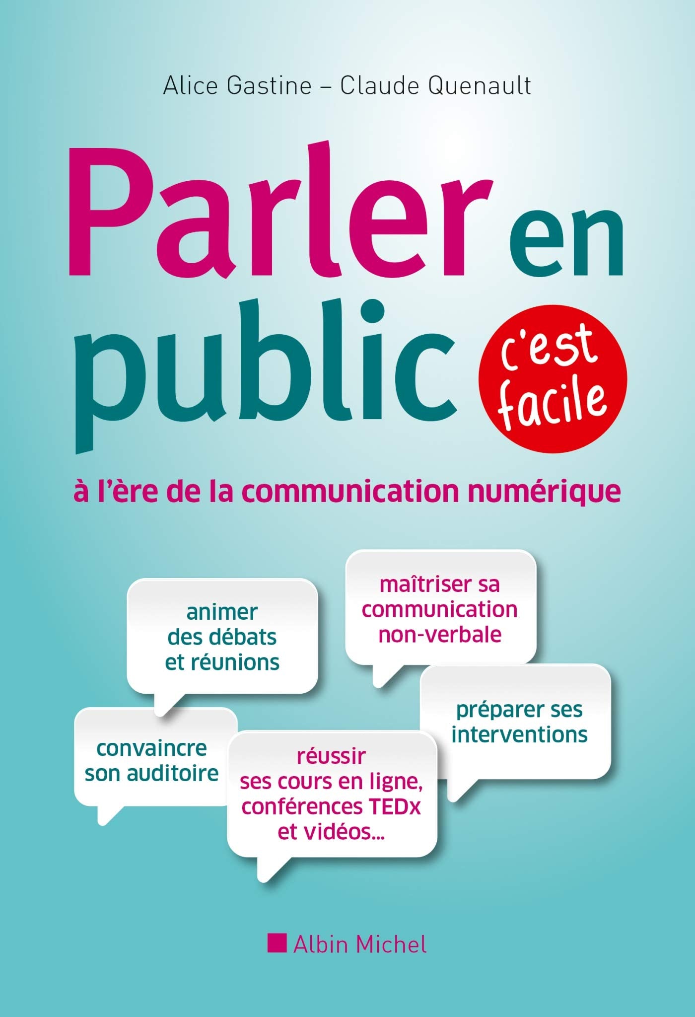 Parler en public à l'ère de la communication numérique, c'est facile book