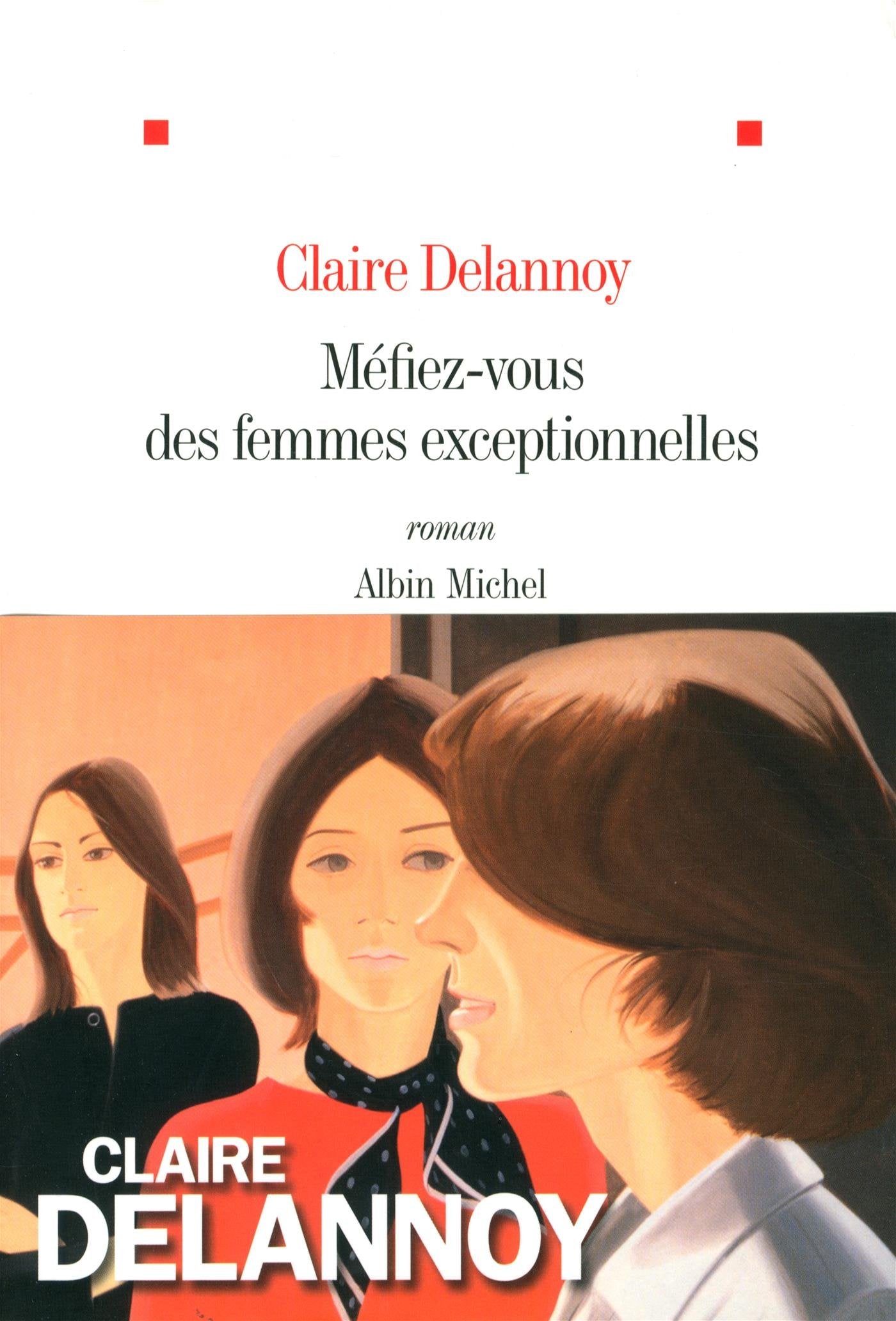 Méfiez-vous des femmes exceptionnelles book