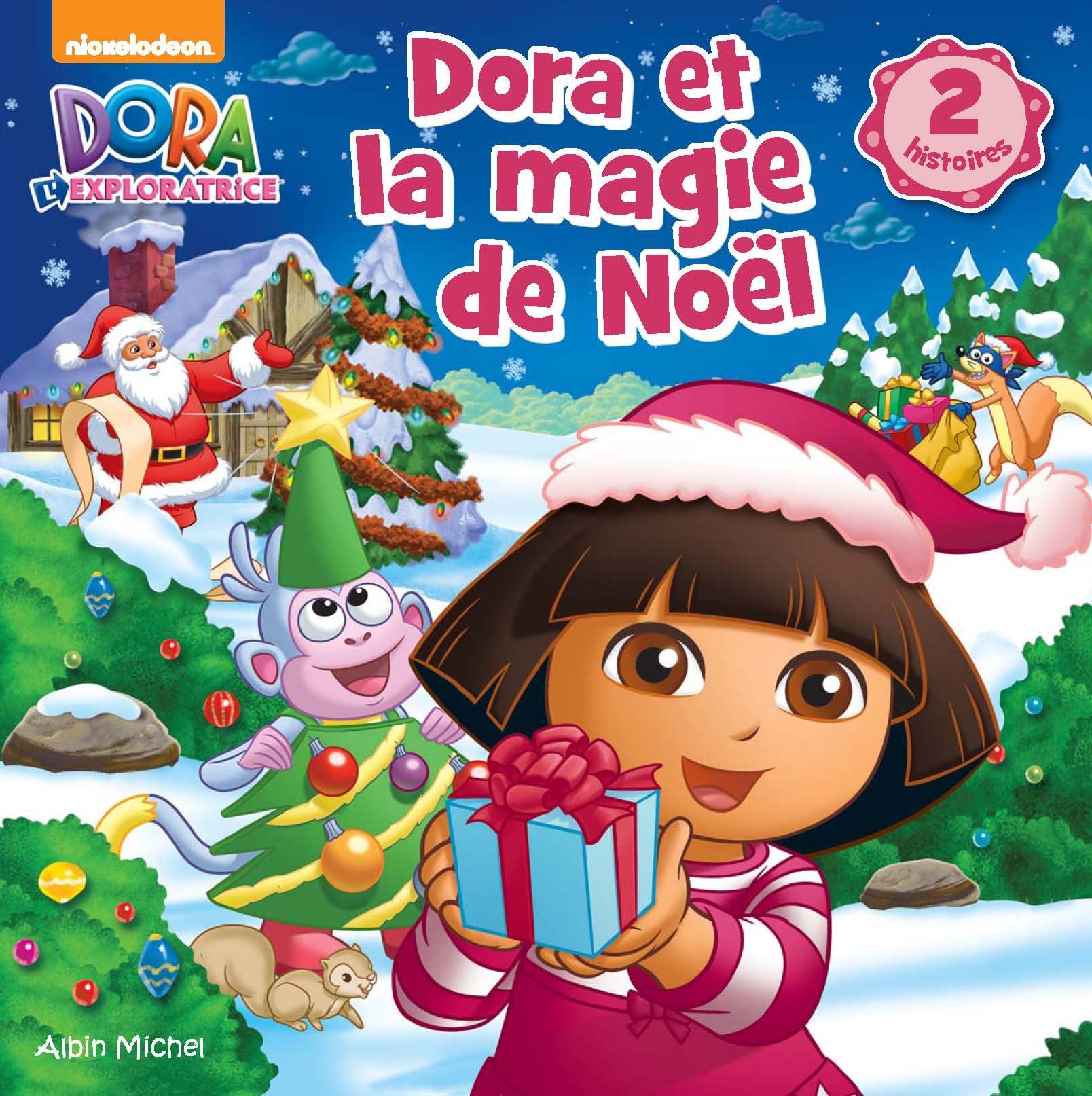 Dora et la magie de Noël: Le Noël de Dora ; Dora et Flocon Magique Books
