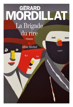 La brigade du rire : ce que nous sommes Contemporary literature