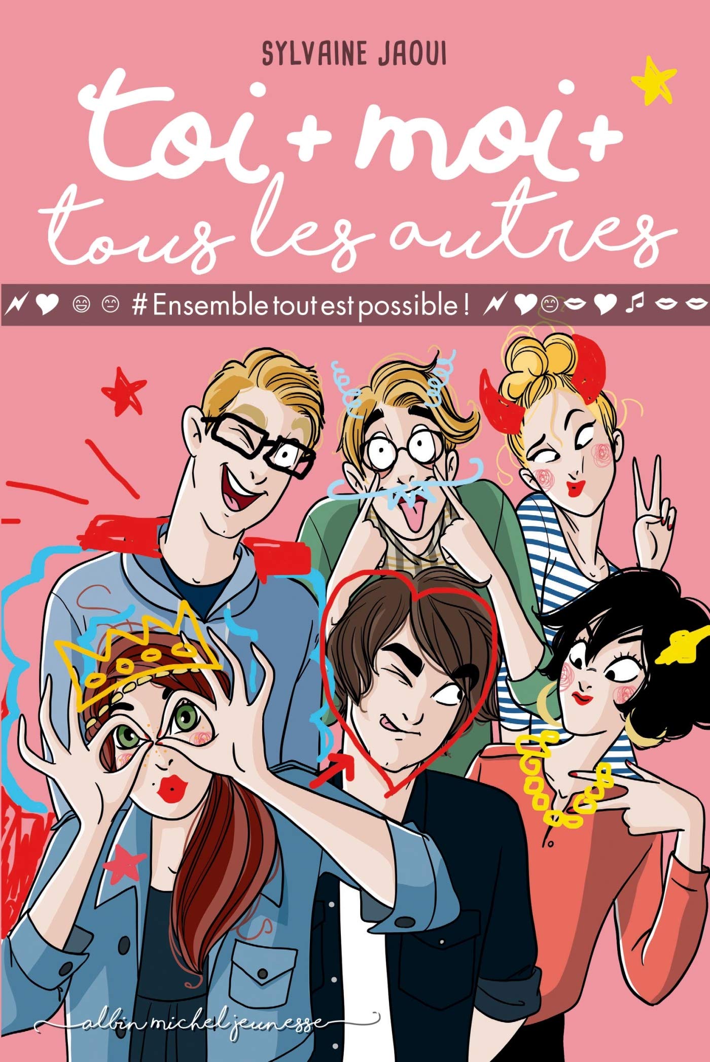 Toi + moi + tous les autres - tome 2: #Ensembletoutestpossible! Novels & Short Stories