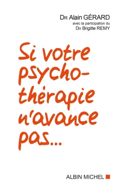 Si votre psychothérapie n'avance pas... Psychology