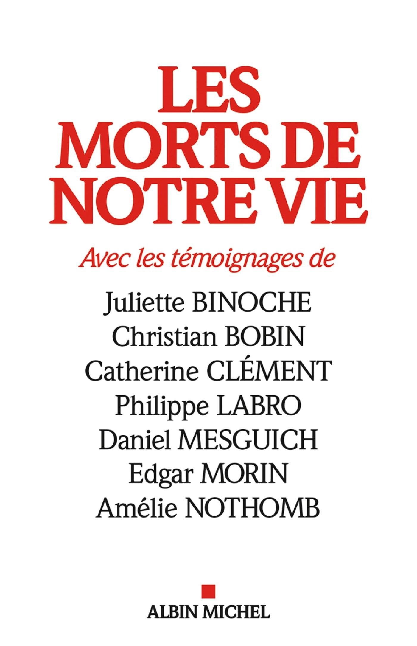 Les Morts de notre vie Books