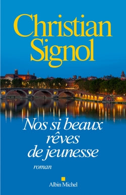 Nos si beaux rêves de jeunesse Contemporary literature