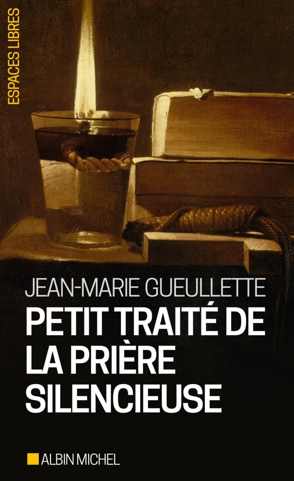 Petit traite de la priere silencieuse Philosophy