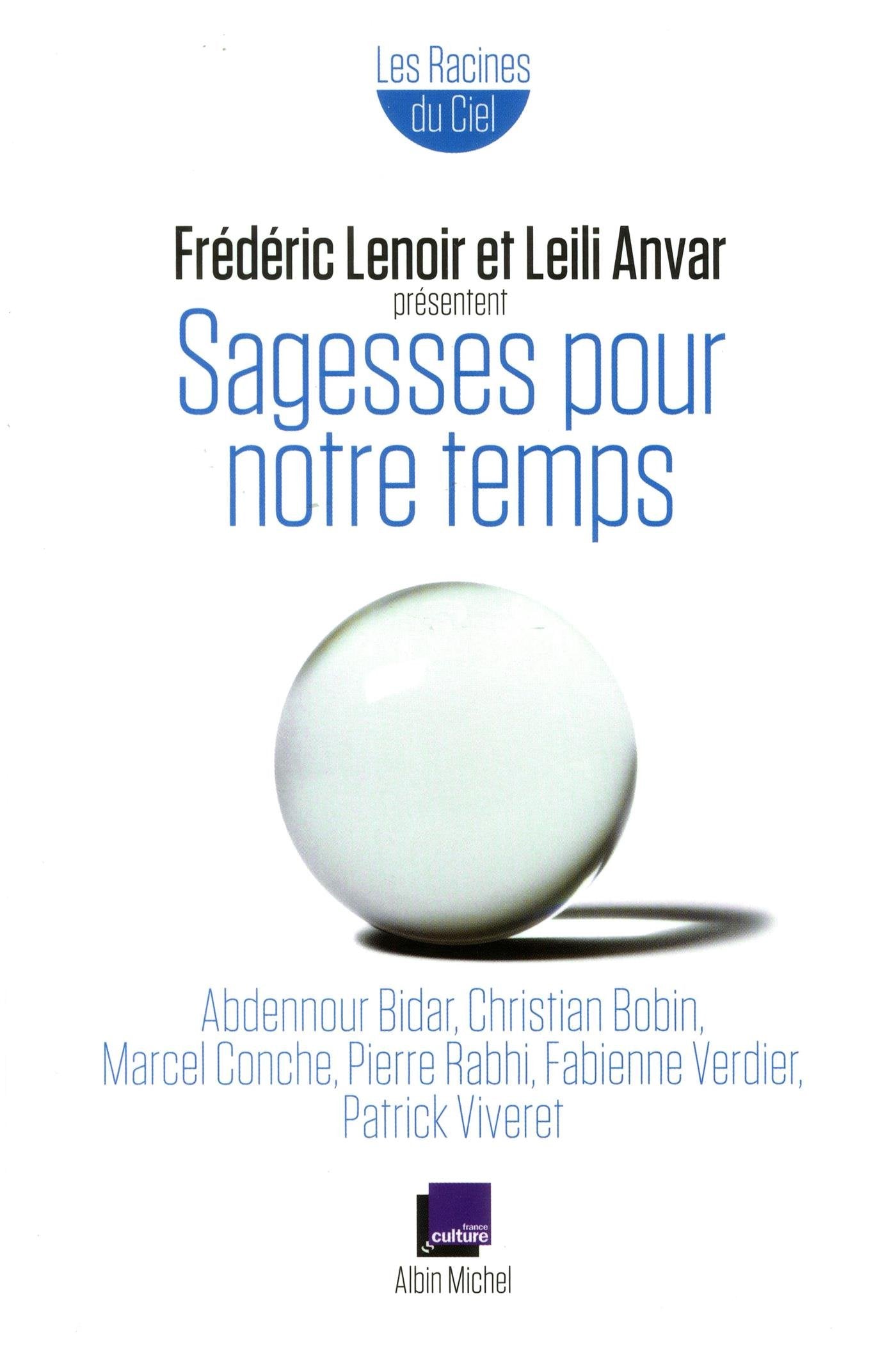 Sagesses pour notre temps: Les racines du Ciel Religion & Esotericism