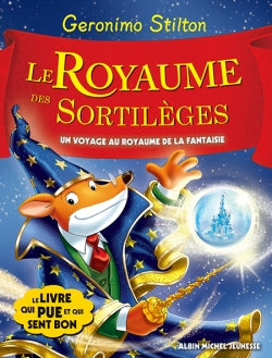 Un voyage au royaume de la fantaisie. Vol. 9. Le royaume des sortilèges Novels & Short Stories