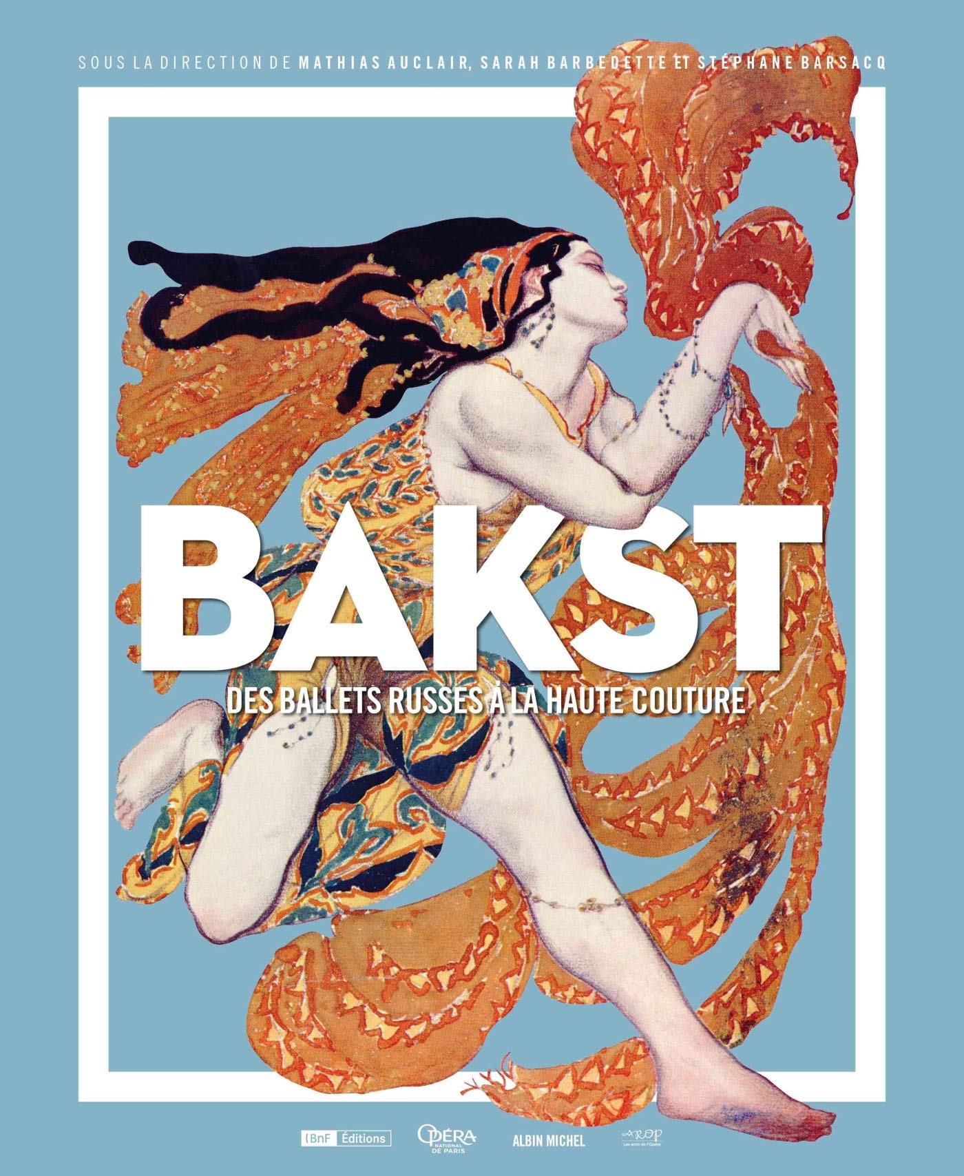 Bakst: Des ballets russes à la Haute Couture book