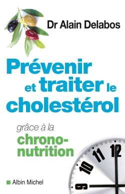 Prévenir et traiter le cholestérol grâce à la chrono-nutrition Books