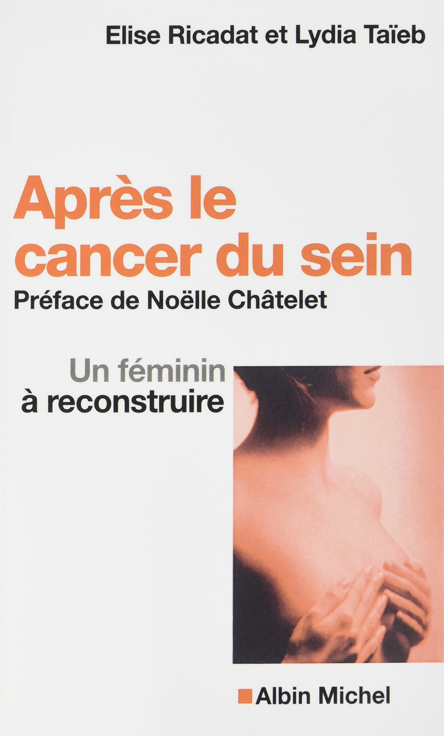 Après le cancer du sein: Un féminin à reconstruire book