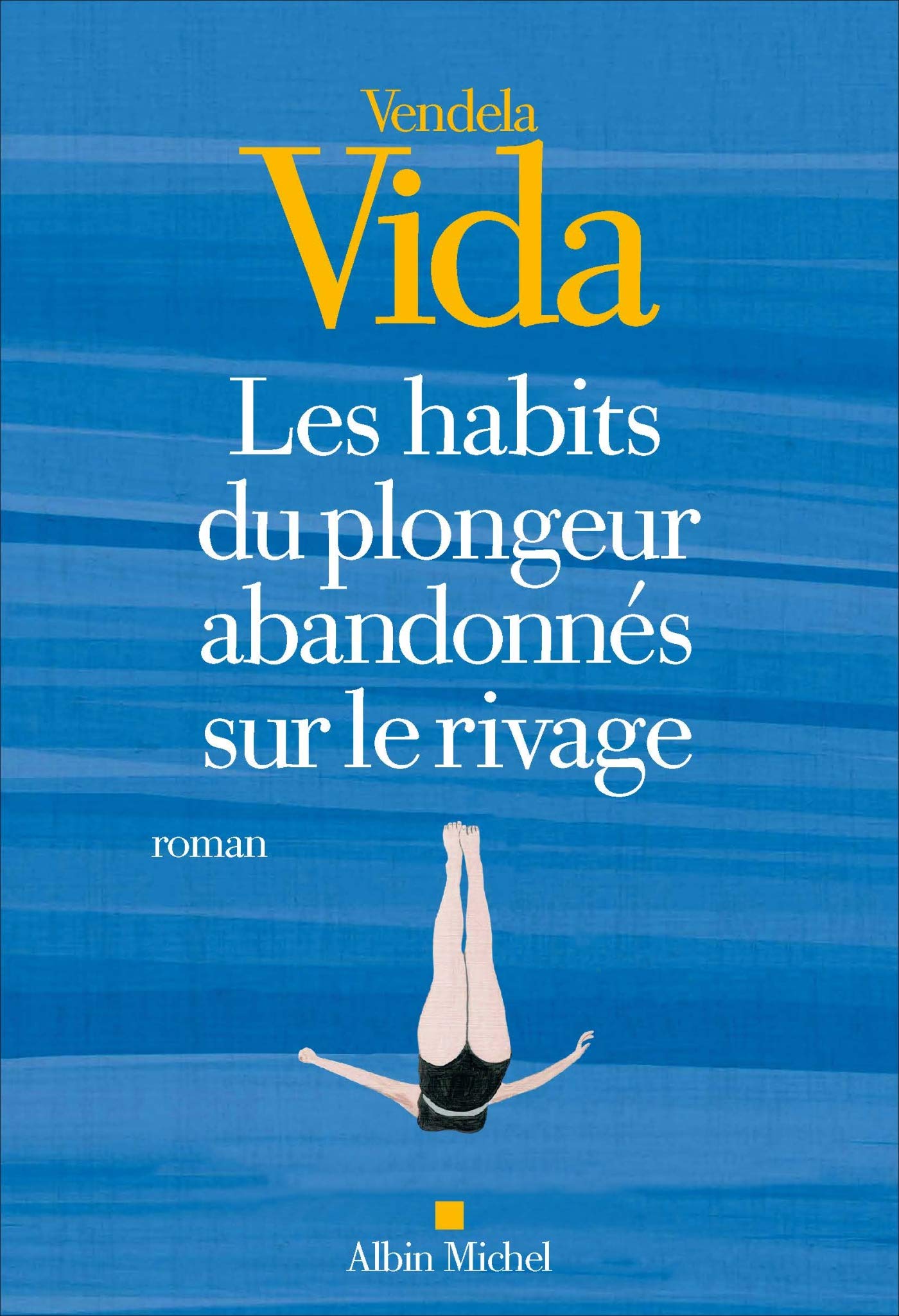Les Habits du plongeur abandonnés sur le rivage book