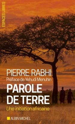 Parole de terre : une initiation africaine Business, Finance & Career