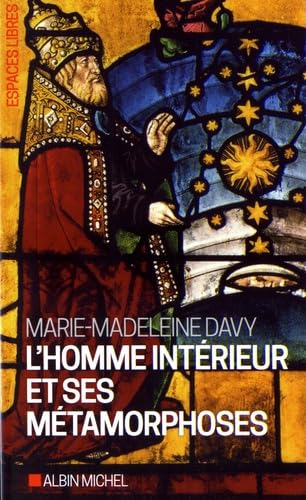 L'Homme intérieur et ses métamorphoses book