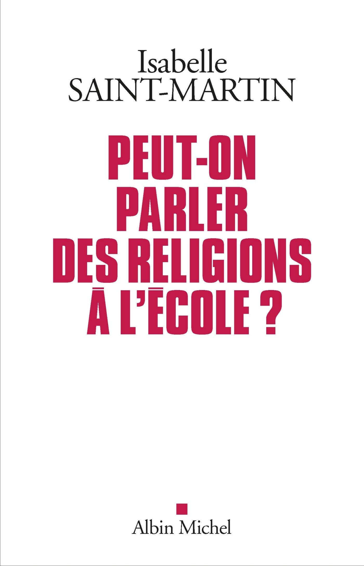 Peut-on parler des religions à l'école ? book