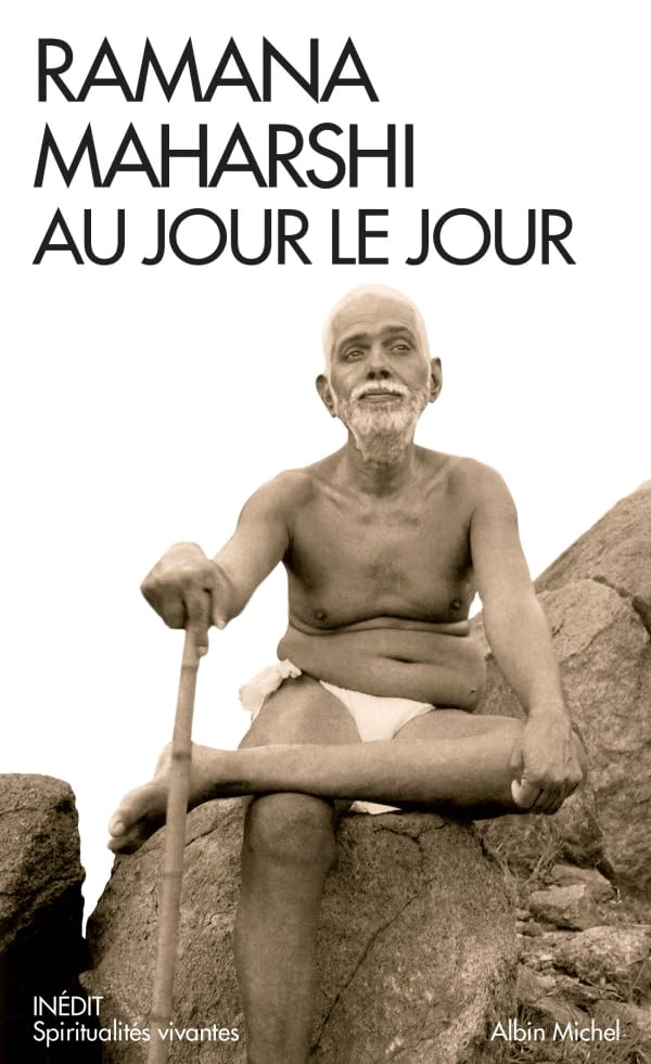 Ramana Maharshi au jour le jour: Le témoignage de Devaraja Mudaliar Religion & Esotericism