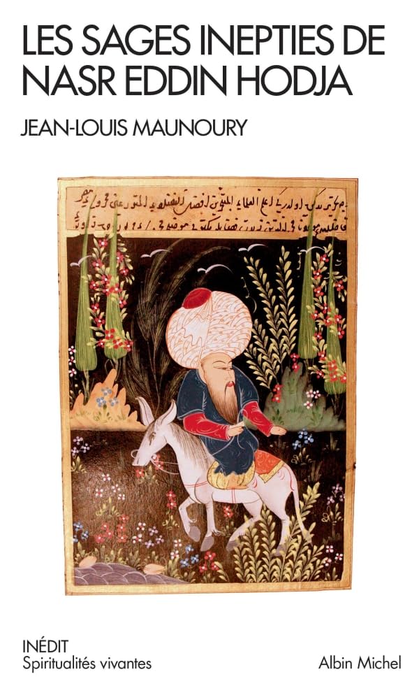 Les Sages Inepties de Nasr Eddin Hodja book