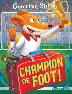 Product Image: Geronimo Stilton. Vol. 28. Champion de foot !
