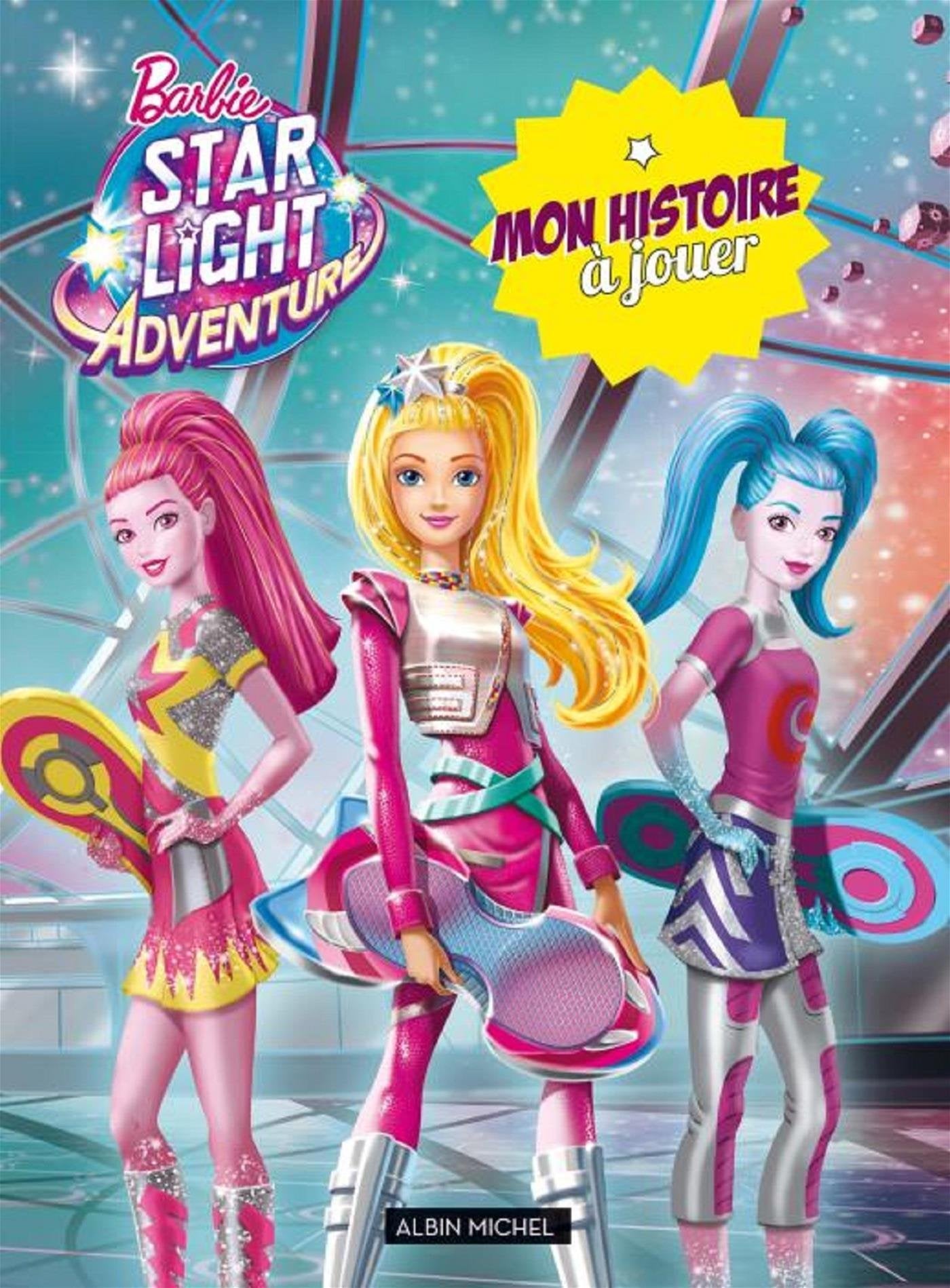 Barbie aventure des étoiles, mon histoire à jouer book