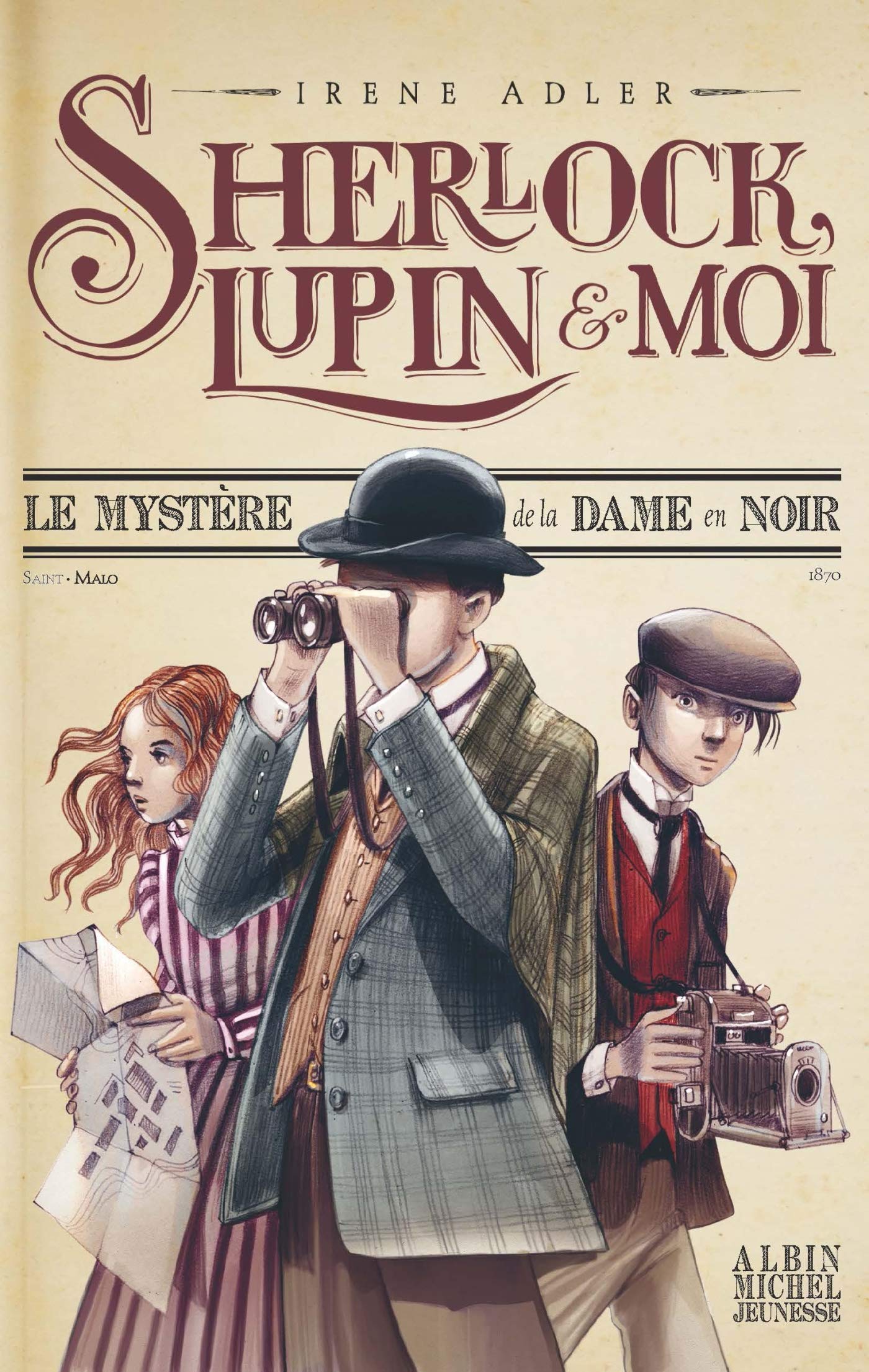 Sherlock, Lupin & moi T1 Le Mystère de la dame en noir: Sherlock, Lupin et moi - tome 1 Novels & Short Stories