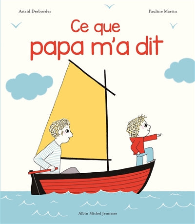 Product Image: Ce que papa m'a dit