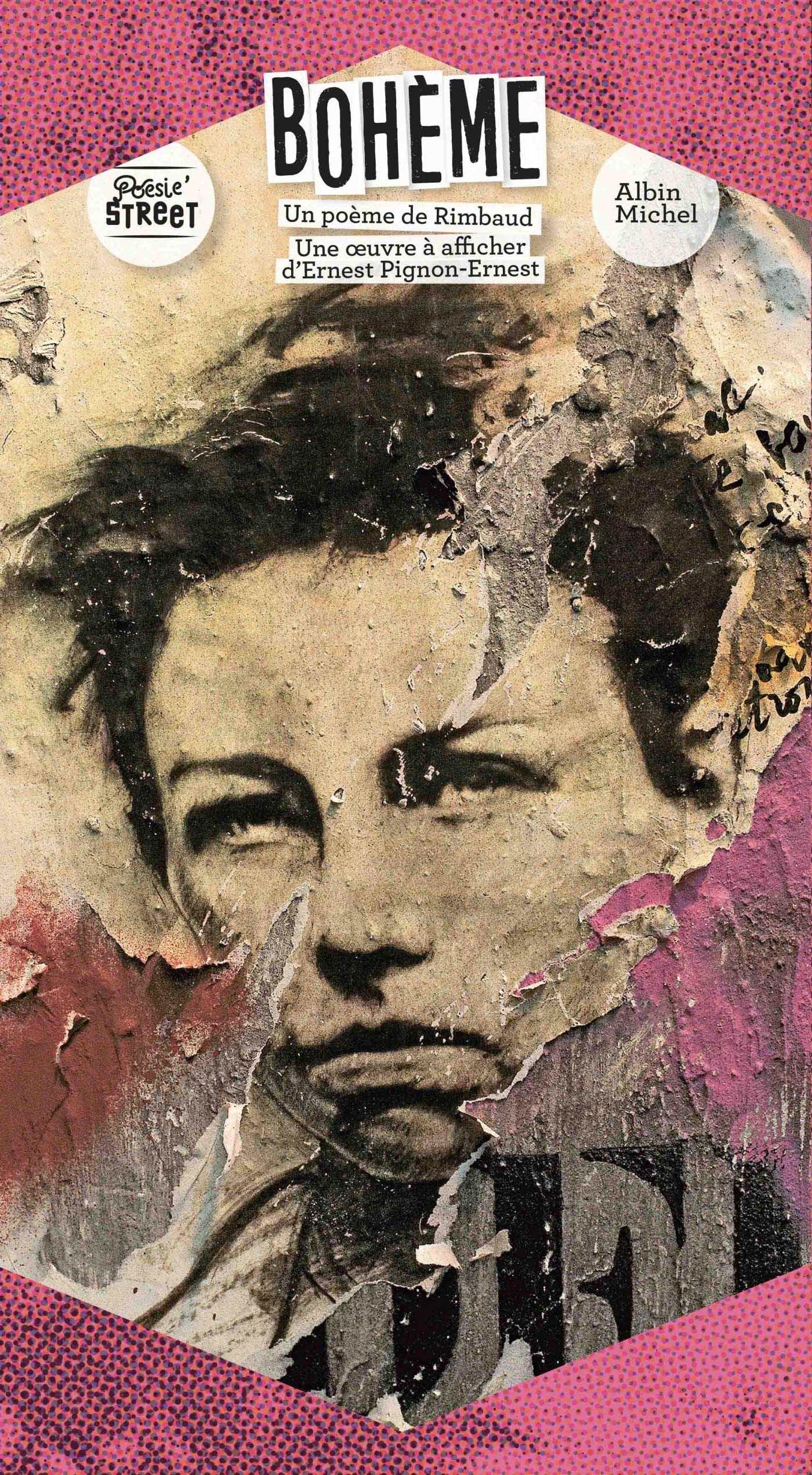 Bohème: Un poème de Rimbaud, Une oeuvre à afficher d'Ernest Pignon-Ernest book