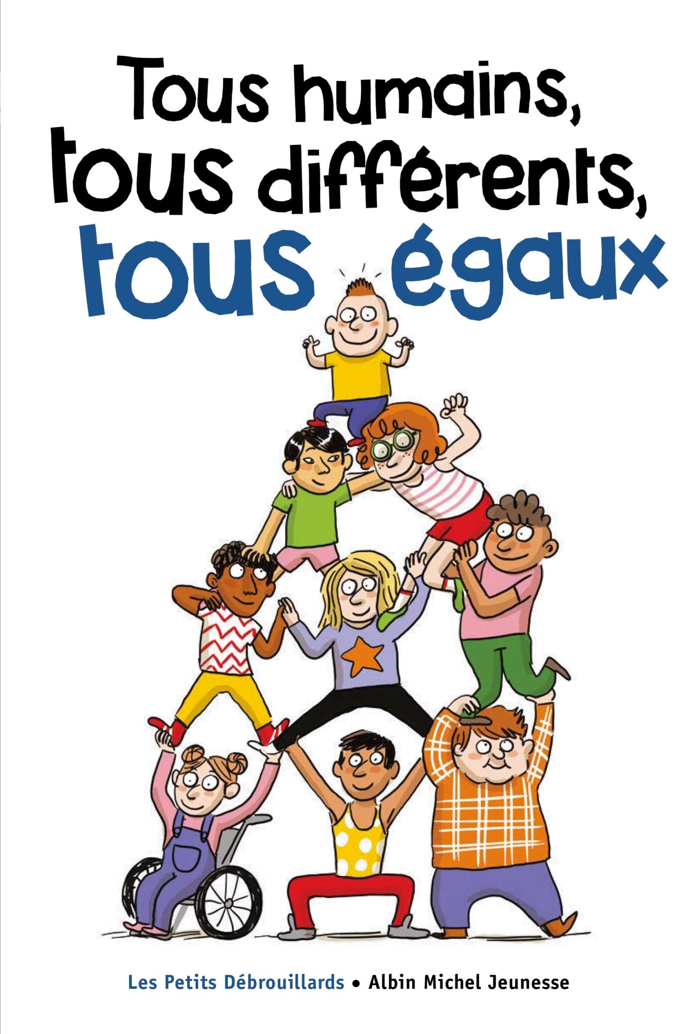 Tous humains, tous différents, tous égaux book