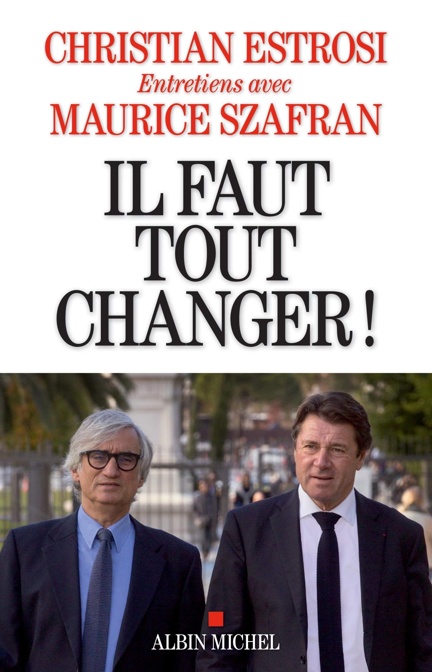 Il faut tout changer ! book