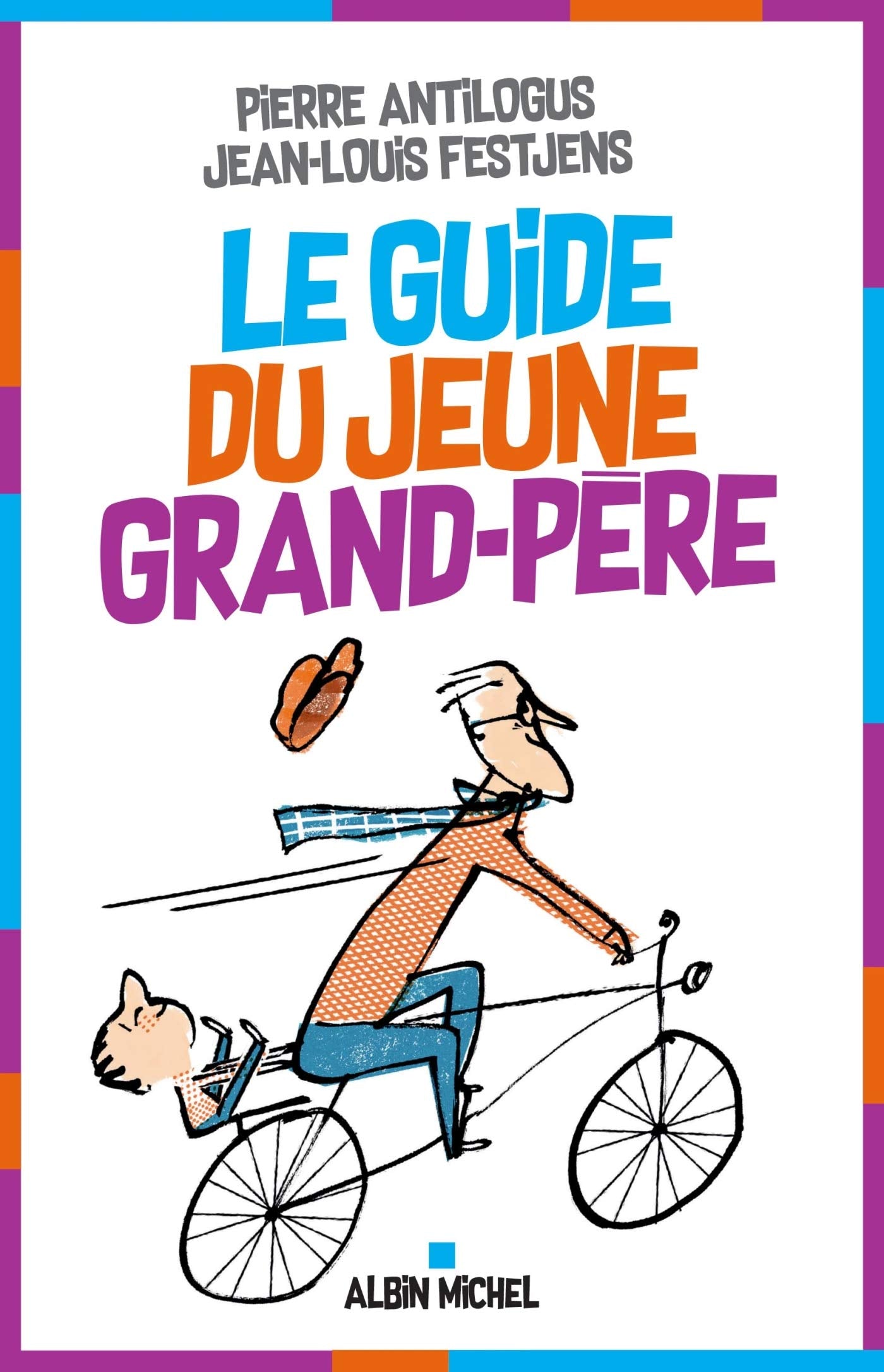 Le Guide du jeune grand-père Books