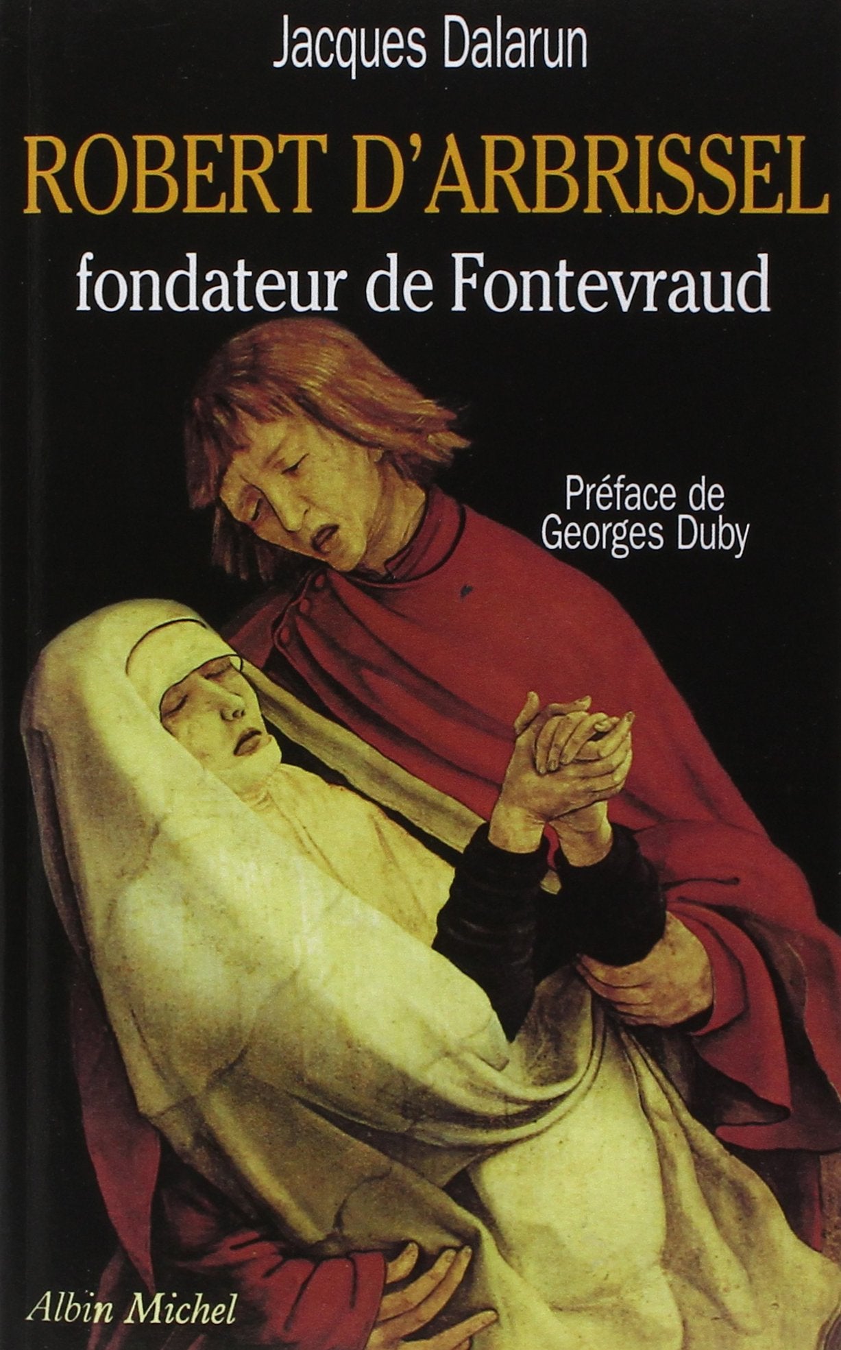 Robert d'Arbrissel, fondateur de Fontevraud book