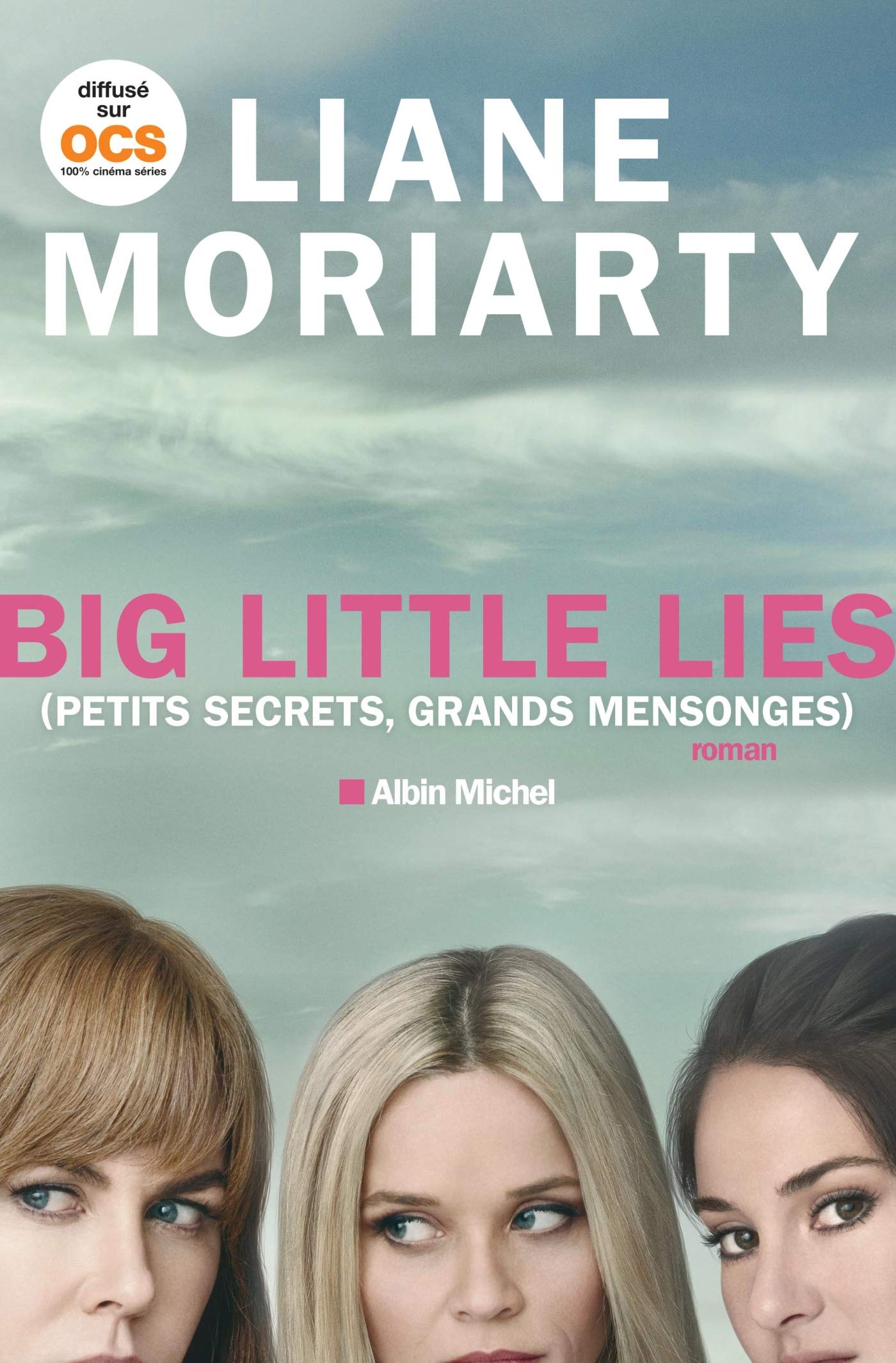 Big Little Lies: (Petits Secrets, grands mensonges) book