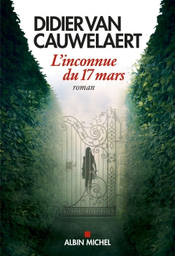 L'inconnue du 17 mars Contemporary literature