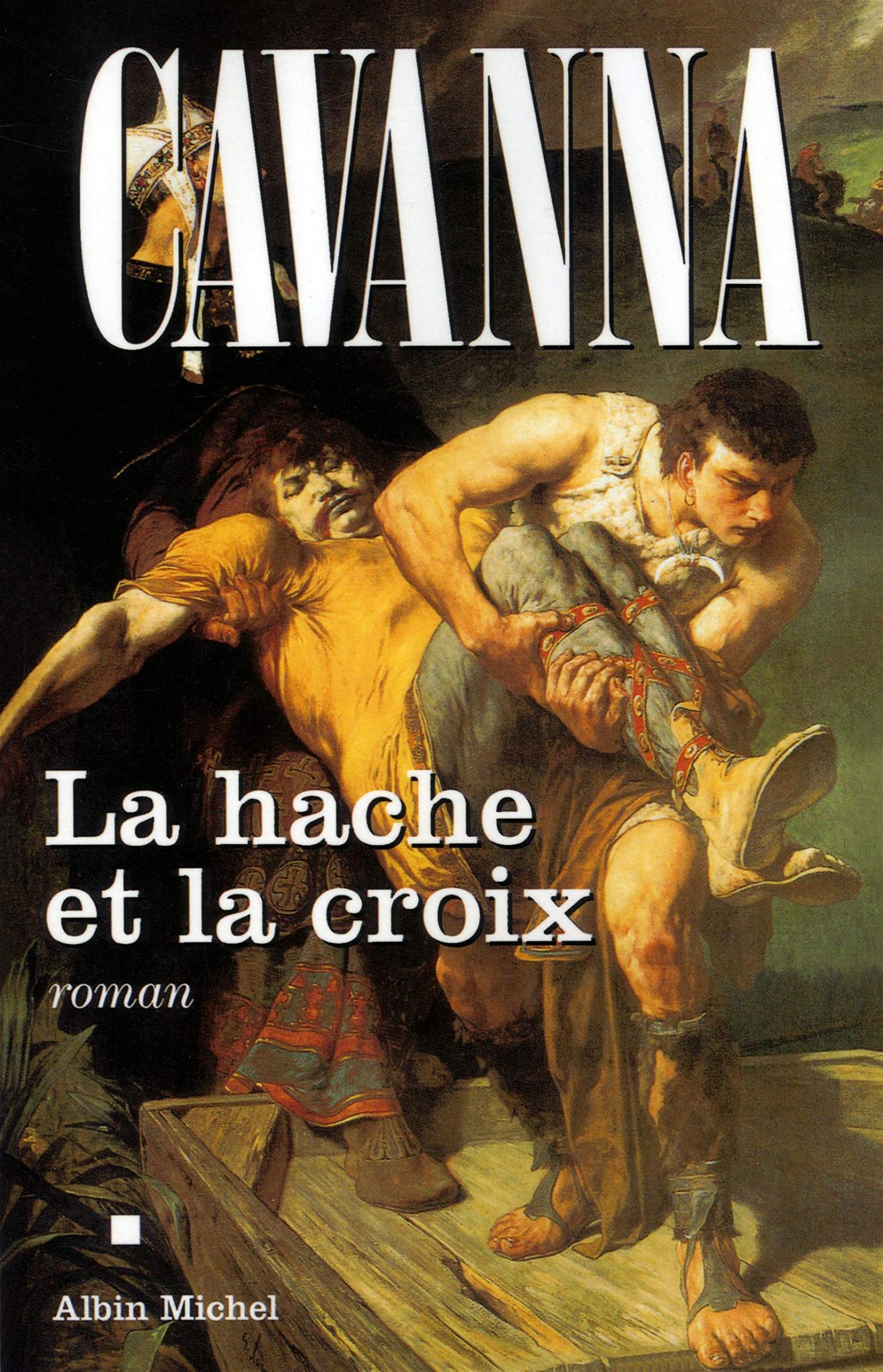 La Hache et la croix Historical Fiction
