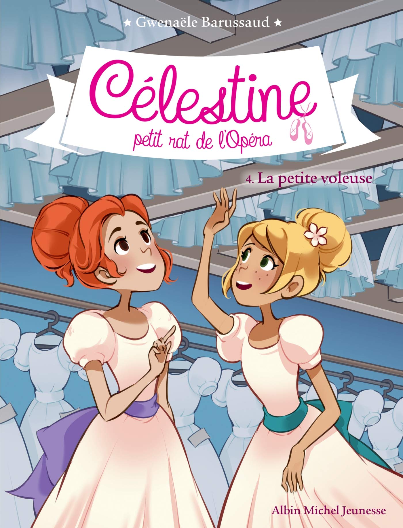 CELESTINE T4 LA PETITE VOLEUSE: Célestine, petit rat de l'Opéra - tome 4 Novels & Short Stories