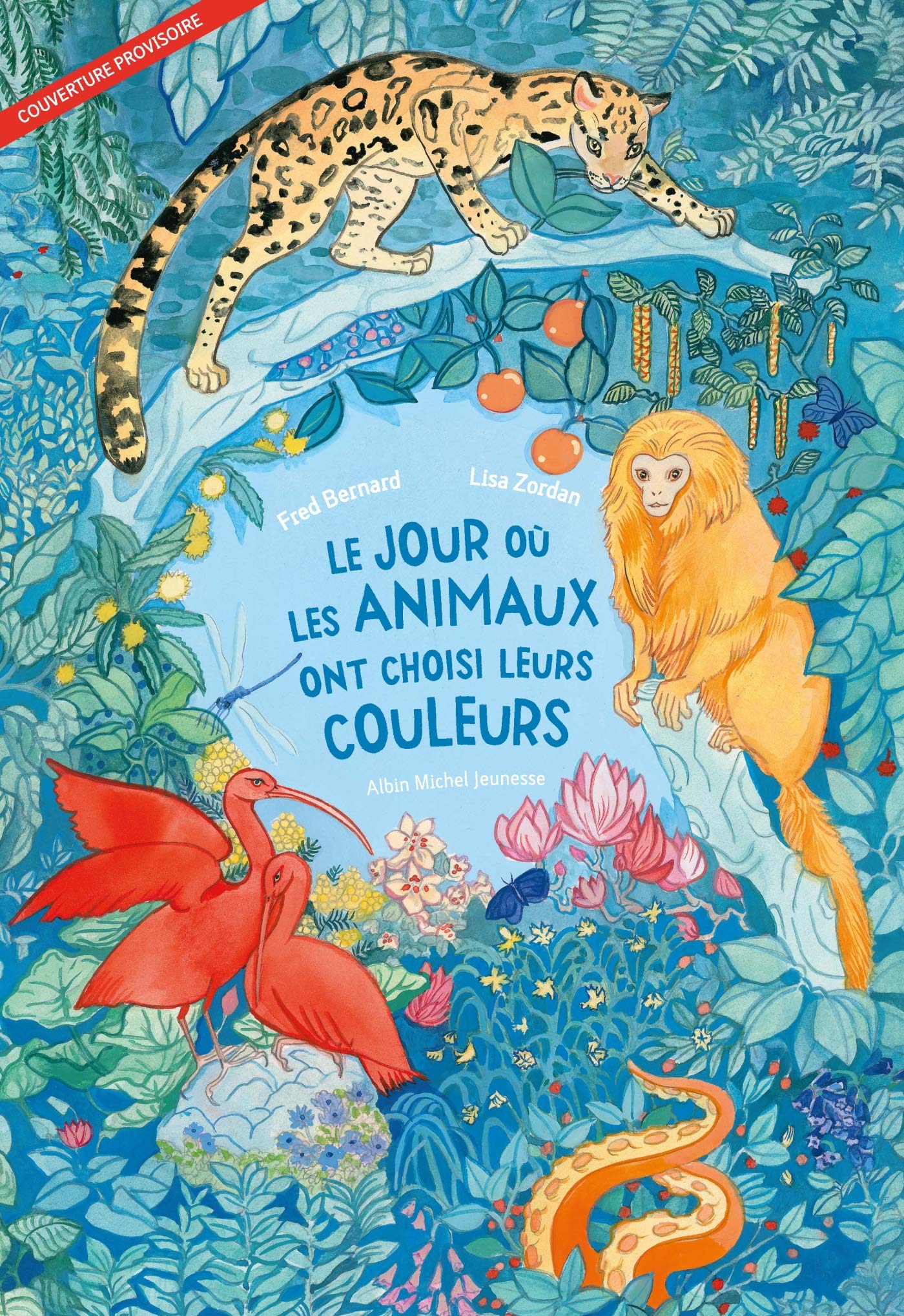 Le Jour où les animaux ont choisi leurs couleurs Children's books