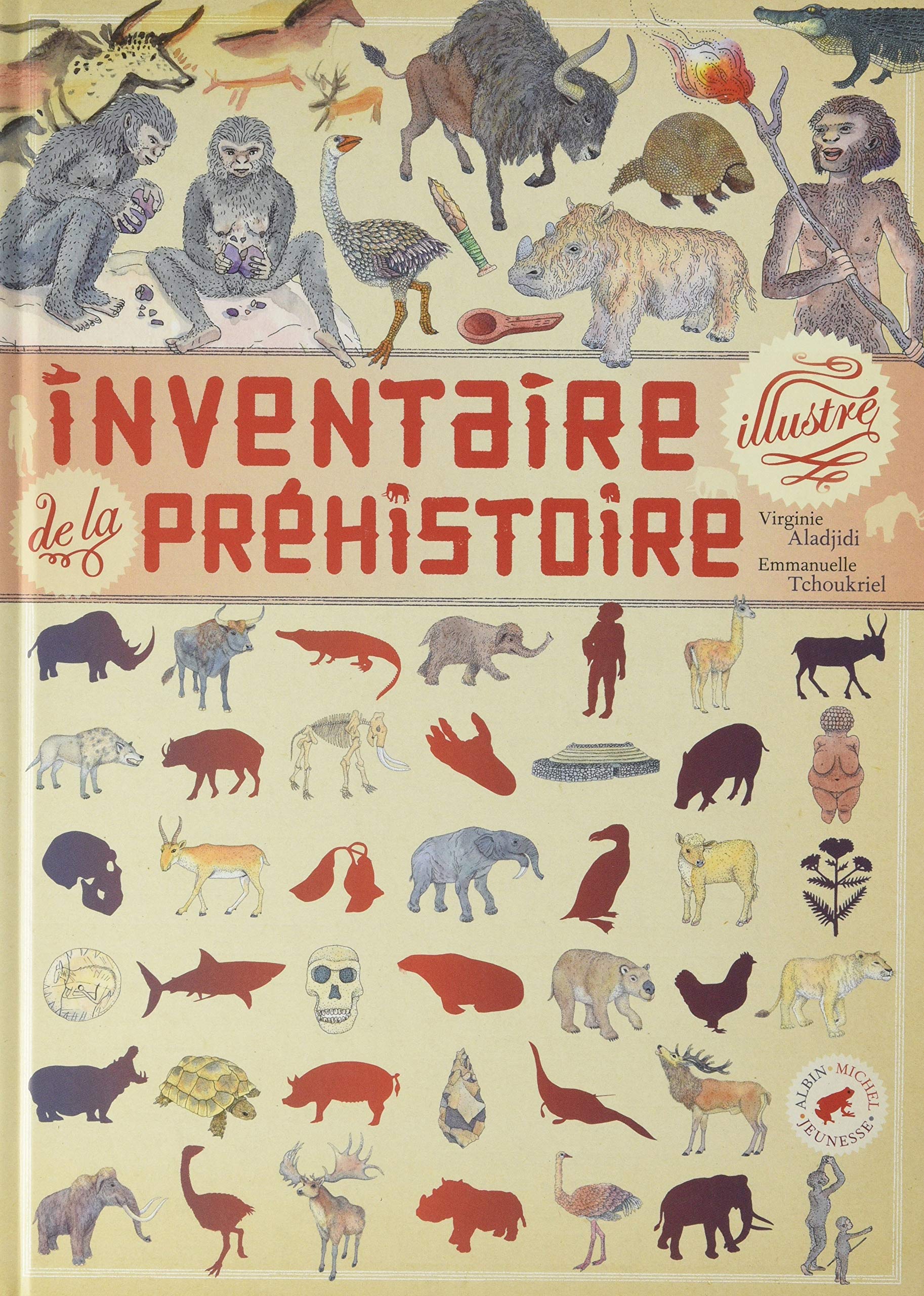 Inventaire illustré de la Préhistoire Non-fiction