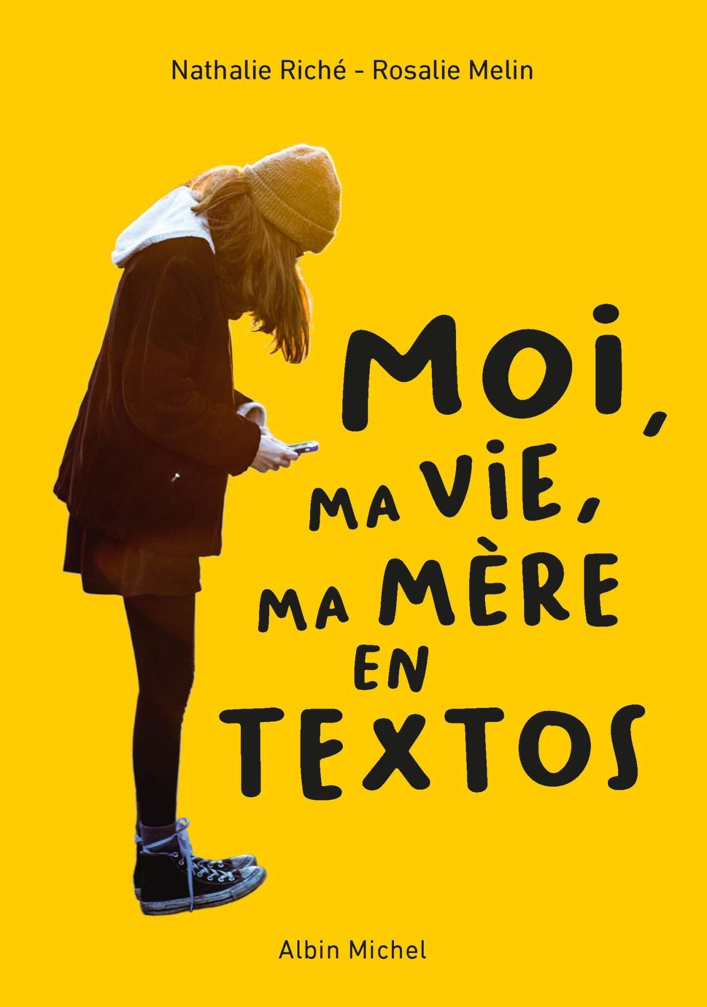 Moi, ma vie, ma mère en textos book