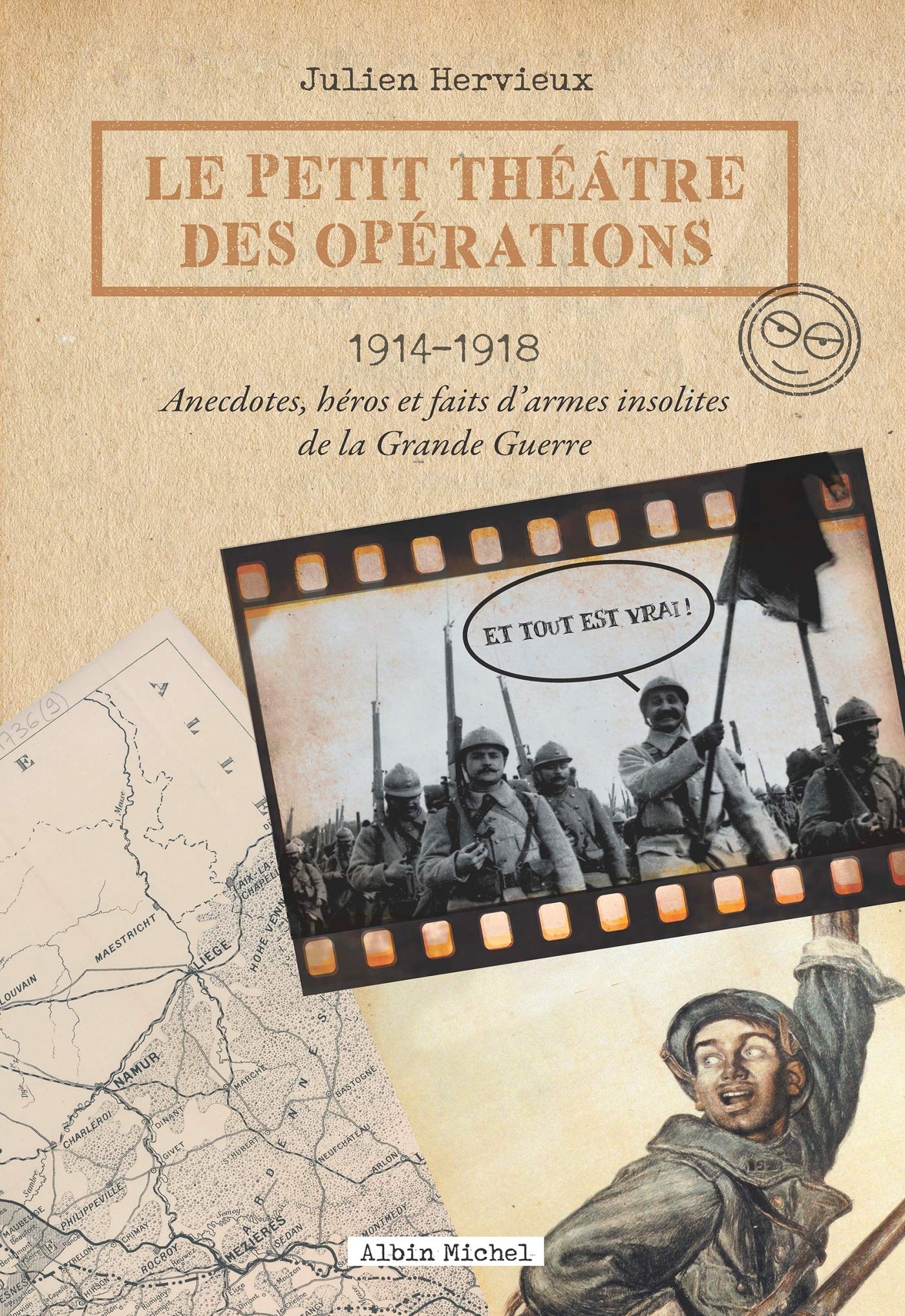 Le Petit Théâtre des opérations 1914-1918 book