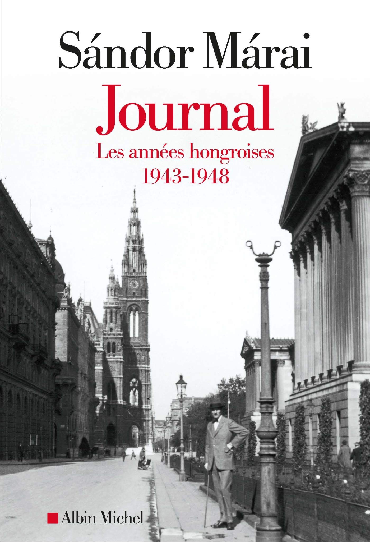 Journal - volume 1: Les années hongroises 1943-1948 book