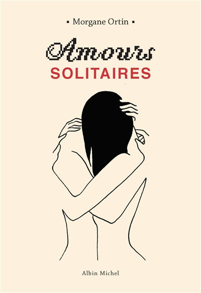 Product Image: Amours solitaires