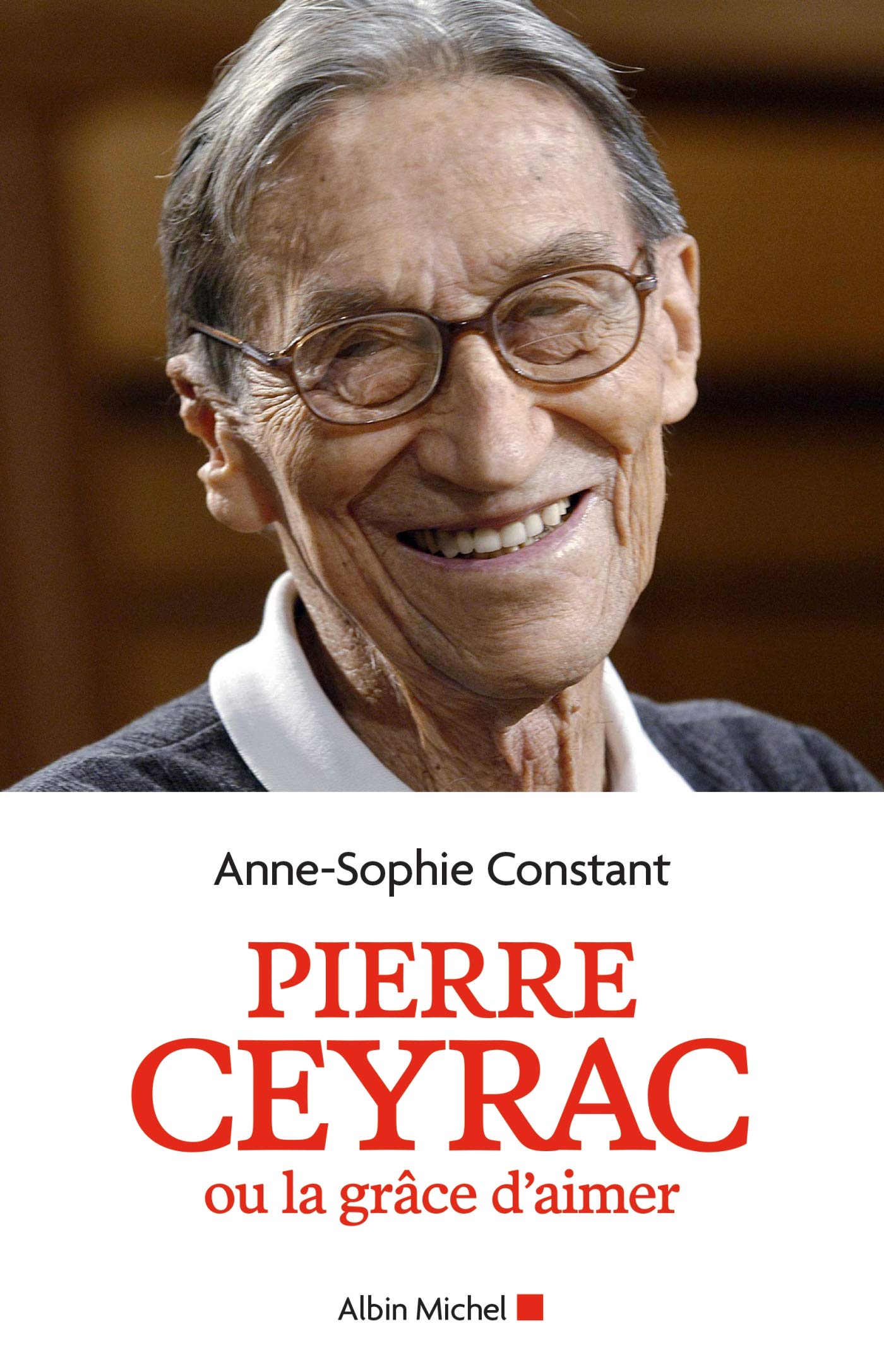 Pierre Ceyrac ou la grâce d'aimer book