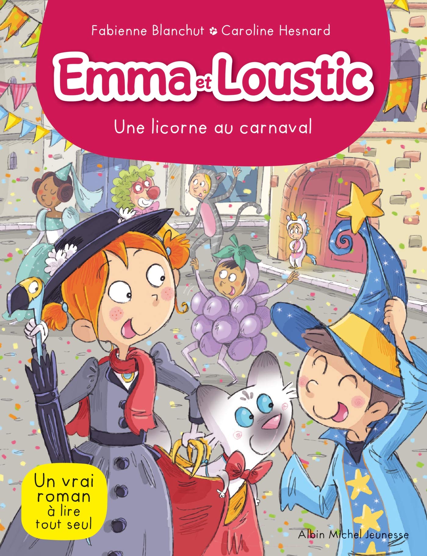 Une licorne au carnaval: Emma et Loustic - tome 9 book