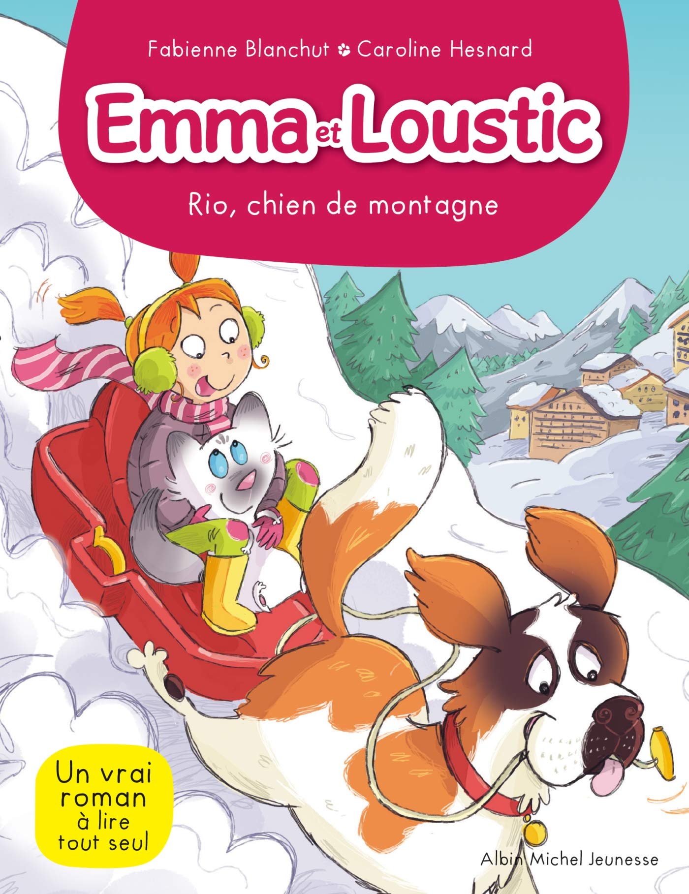 Rio, chien de montagne: Emma et Loustic - tome 10 book