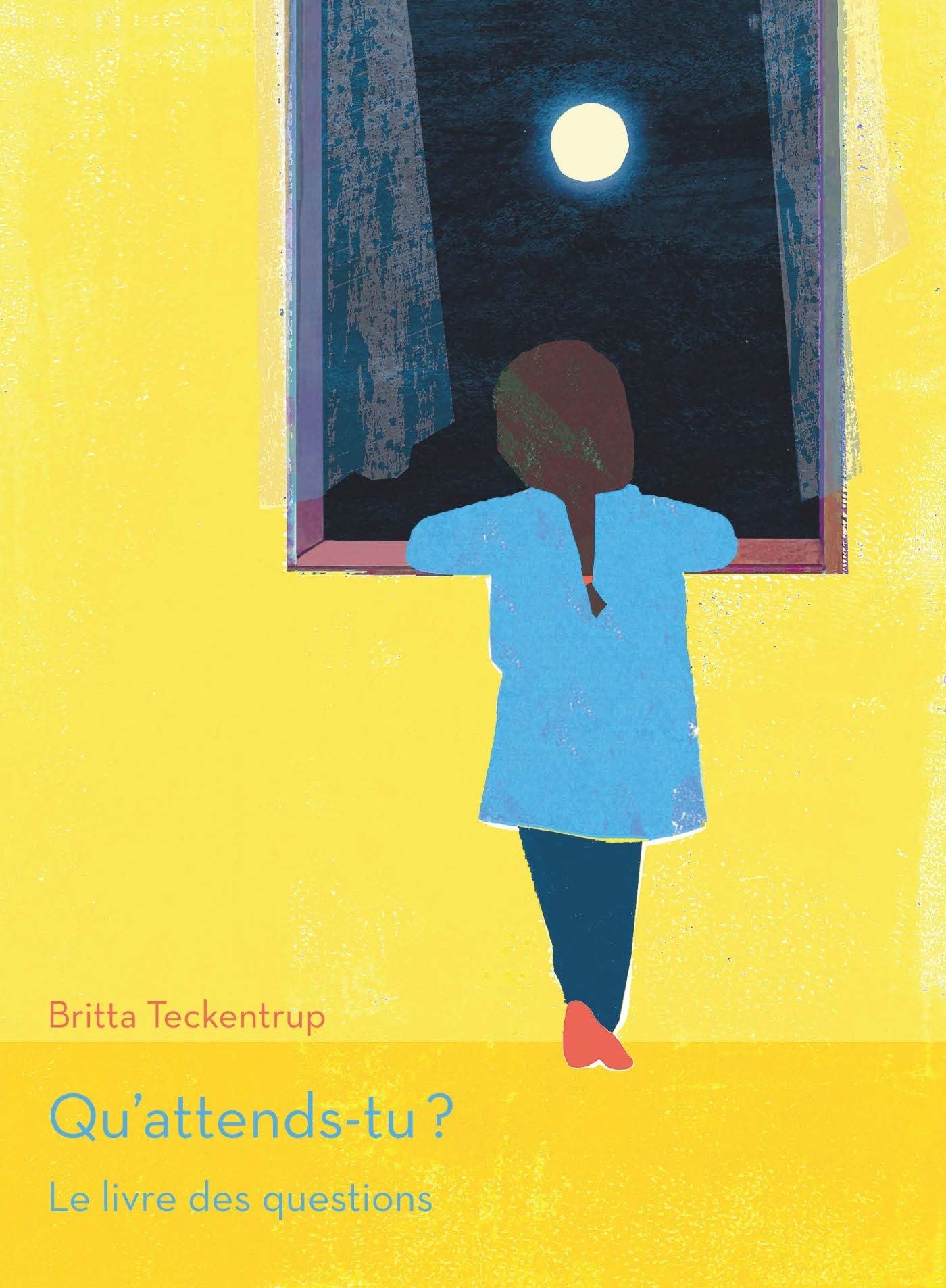Qu'attends-tu ?: Le livre des questions Children's books