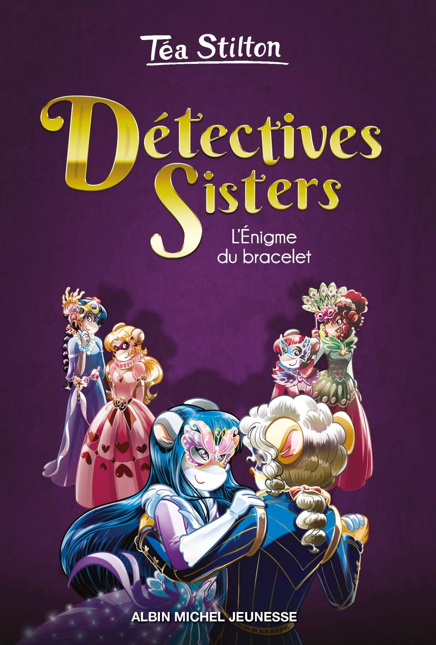 L'Enigme du bracelet: Détectives Sisters - tome 2 book