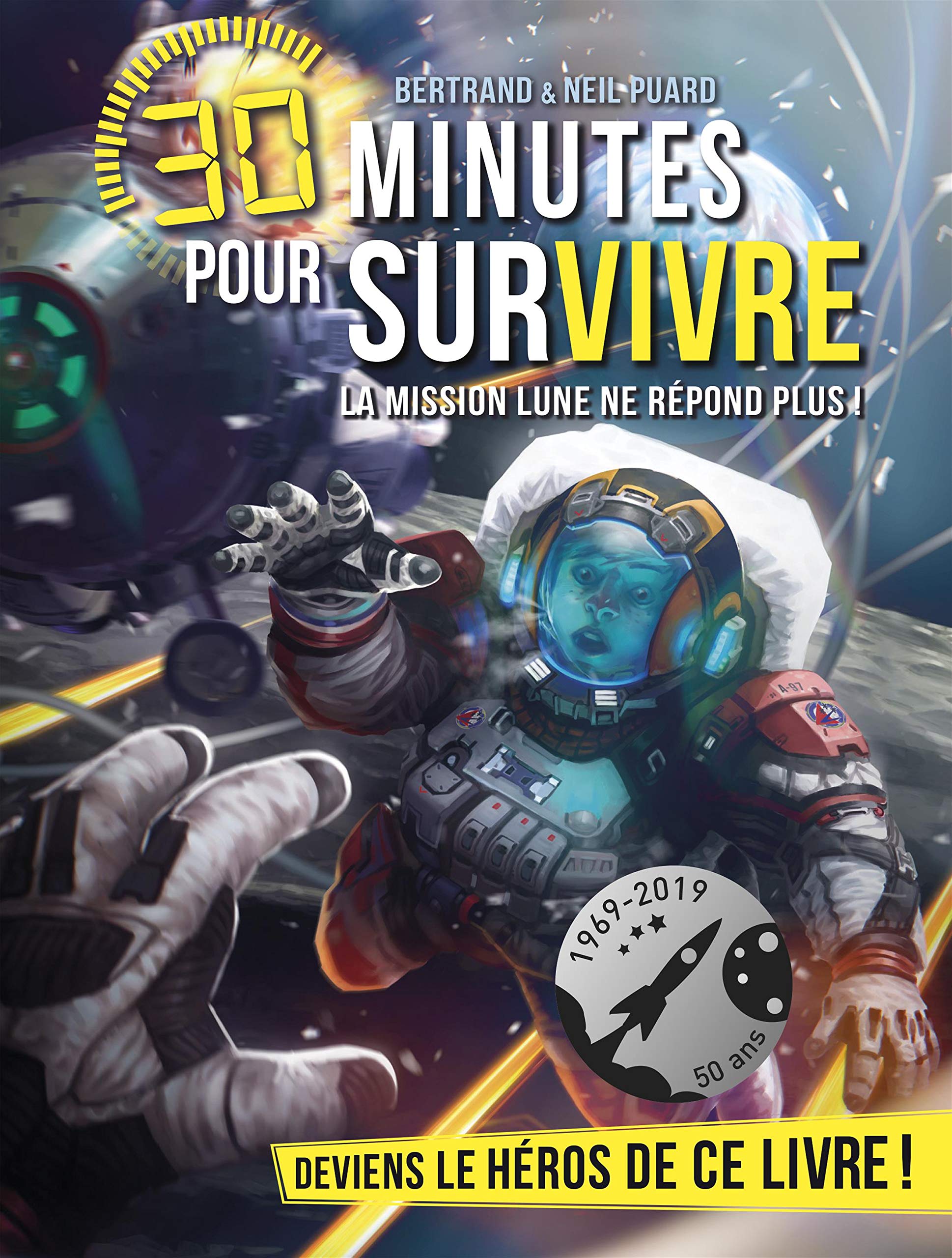 La Mission Lune ne Répond Plus - 30 Minutes pour Survivre - Tome 8 book